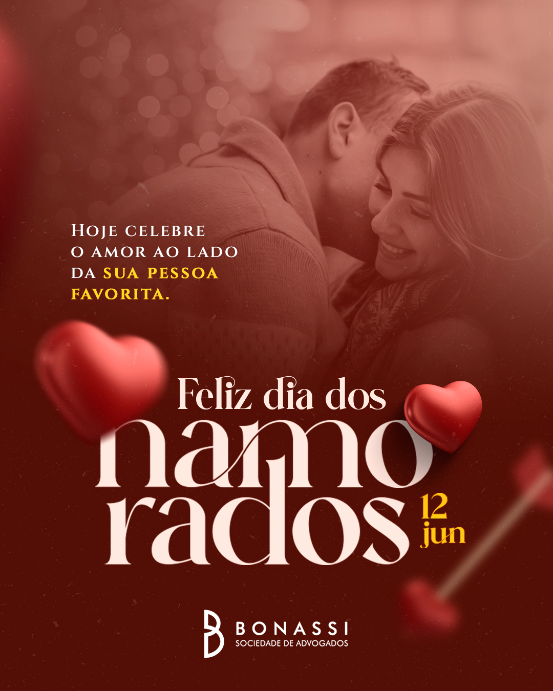 Grandes histórias são construídas com confiança, respeito e companheirismo. ❤️

Neste Dia dos Namorados, celebramos os laços que unem pessoas, fortalecem relações e tornam a caminhada mais leve e significativa.

A Bonassi Sociedade de Advogados deseja um Feliz Dia dos Namorados, repleto de amor, cumplicidade e momentos especiais! 💕

#bonassi #diadosnamorados #felizdiadosnamorados #advocacia #bonassiadvogados #12dejunho
